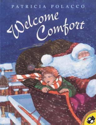 Welcome Comfort(English, Paperback, Polacco Patricia)