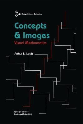 Concepts & Images(English, Paperback, Loeb Arthur)
