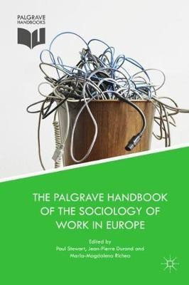 The Palgrave Handbook of the Sociology of Work in Europe(English, Hardcover, unknown)