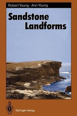Sandstone Landforms(English, Paperback, Young Robert)