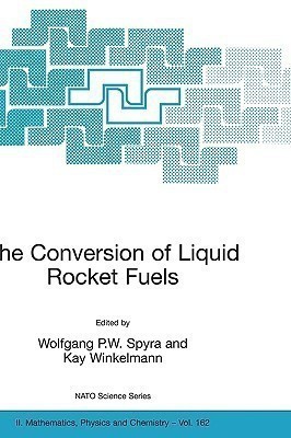 The Conversion of Liquid Rocket Fuels, Risk Assessment, Technology and Treatment Options for the Conversion of Abandoned Liquid Ballistic Missile Propellants (Fuels and Oxidizers) in Azerbaijan  - Risk Assessment, Technology and Treatment Options for the Conversion of Abandoned Liquid Ballistic Miss