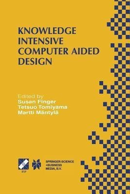 Knowledge Intensive Computer Aided Design(English, Paperback, unknown)