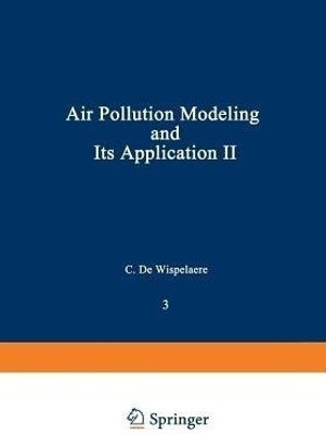 Air Pollution Modeling and Its Application II(English, Paperback, unknown)