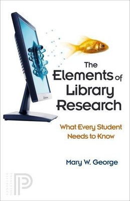 The Elements of Library Research(English, Paperback, George Mary W.)