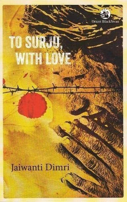 To Surju, with Love(English, Paperback, Dimri Jaiwanti)