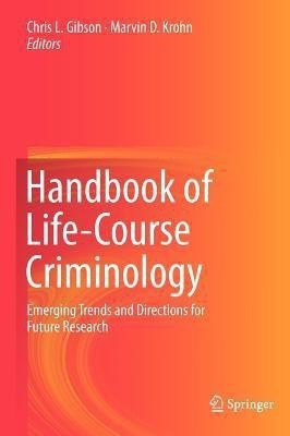 Handbook of Life-Course Criminology(English, Hardcover, unknown)