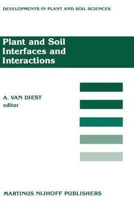 Plant and Soil Interfaces and Interactions(English, Paperback, unknown)