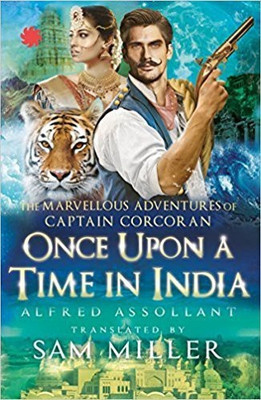 Once Upon a Time in India(English, Paperback, Assollant Alfred)
