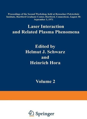 Laser Interaction and Related Plasma Phenomena(English, Paperback, Hora Heinrich)