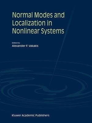 Normal Modes and Localization in Nonlinear Systems(English, Paperback, unknown)