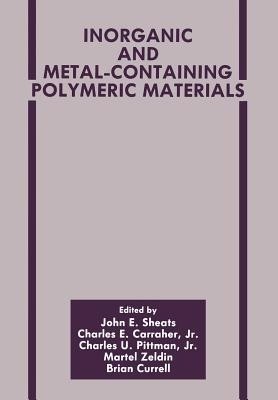 Inorganic and Metal-Containing Polymeric Materials(English, Paperback, unknown)