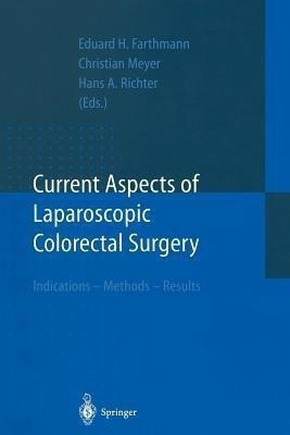Current Aspects of Laparoscopic Colorectal Surgery(English, Paperback, unknown)