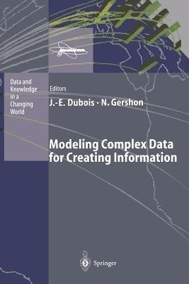 Modeling Complex Data for Creating Information(English, Paperback, unknown)