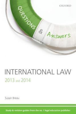 Questions & Answers International Law 2013 and 2014 3 Rev ed Edition(English, Paperback, Breau Susan)