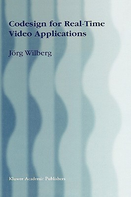 Codesign for Real-Time Video Applications(English, Hardcover, Wilberg Joerg)