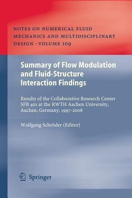Summary of Flow Modulation and Fluid-Structure Interaction Findings(English, Paperback, unknown)