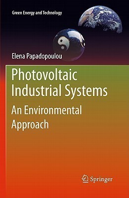 Photovoltaic Industrial Systems(English, Hardcover, Papadopoulou Elena)