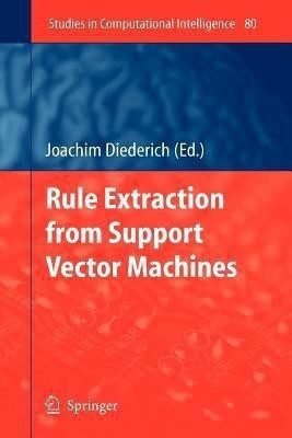 Rule Extraction from Support Vector Machines(English, Paperback, unknown)