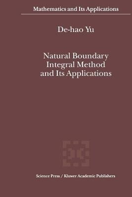 Natural Boundary Integral Method and Its Applications(English, Paperback, De-hao Yu)