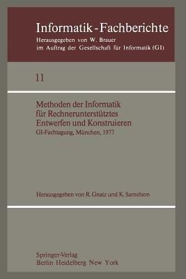 Methoden der Informatik fuer Rechnerunterstuetztes Entwerfen und Konstruieren(German, Paperback, unknown)