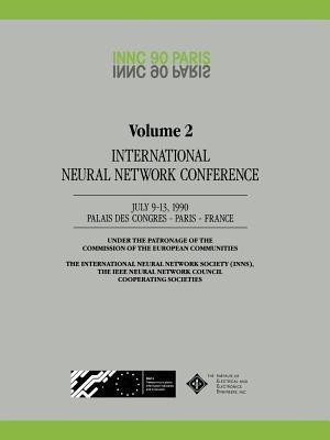 INNC 90 PARIS(English, Paperback, International Neural Network Society)