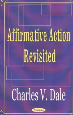 Affirmative Action Revisited(English, Paperback, Dale Charles V)
