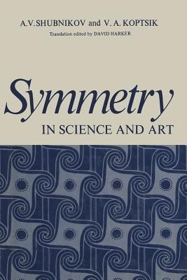 Symmetry in Science and Art(English, Paperback, unknown)
