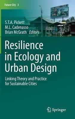 Resilience in Ecology and Urban Design(English, Hardcover, unknown)