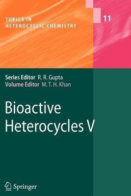 Bioactive Heterocycles V(English, Paperback, unknown)
