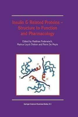 Insulin & Related Proteins - Structure to Function and Pharmacology(English, Paperback, unknown)