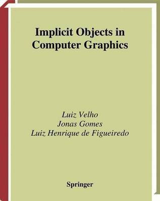 Implicit Objects in Computer Graphics(English, Electronic book text, Velho Luiz)