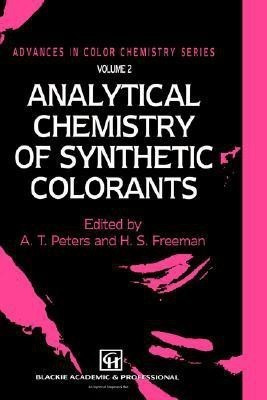 Analytical Chemistry of Synthetic Colorants(English, Hardcover, unknown)