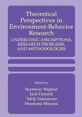 Theoretical Perspectives in Environment-Behavior Research(English, Paperback, unknown)