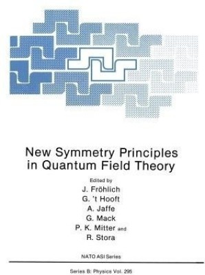 New Symmetry Principles in Quantum Field Theory(English, Paperback, unknown)