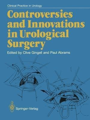 Controversies and Innovations in Urological Surgery(English, Paperback, unknown)