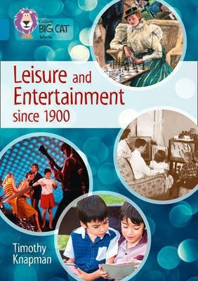 Leisure and Entertainment since 1900(English, Paperback, Knapman Timothy)