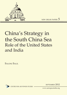 Chinas Strategy in the South China Sea: Role of the. United States and India(English, Paperback, Salil Saloni)