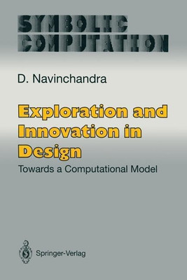 Exploration and Innovation in Design(English, Paperback, Navinchandra D.)