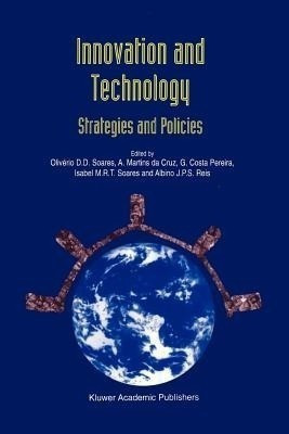 Innovation and Technology - Strategies and Policies(English, Paperback, unknown)