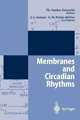 Membranes and Circadian Rythms(English, Paperback, unknown)