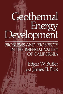Geothermal Energy Development(English, Paperback, Butler Edgar W.)