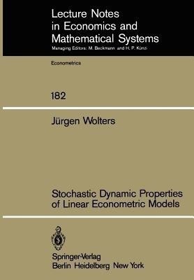 Stochastic Dynamic Properties of Linear Econometric Models(English, Paperback, Wolters J.)