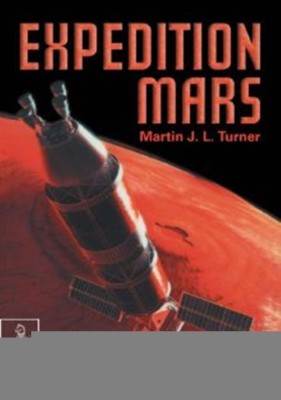 Expedition Mars(English, Paperback, Turner Martin J.L.)