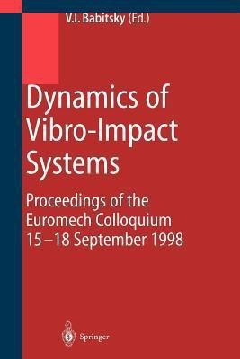 Dynamics of Vibro-Impact Systems(English, Paperback, unknown)