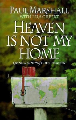 Heaven Is Not My Home(English, Paperback, Marshall Paul)
