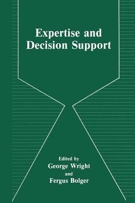 Expertise and Decision Support(English, Paperback, unknown)