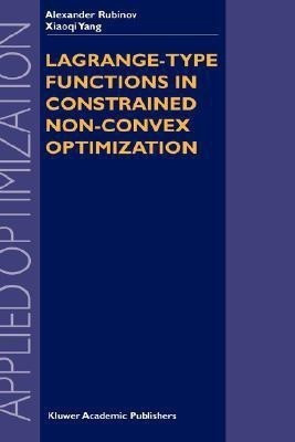 Lagrange-type Functions in Constrained Non-Convex Optimization(English, Hardcover, Rubinov Alexander M.)
