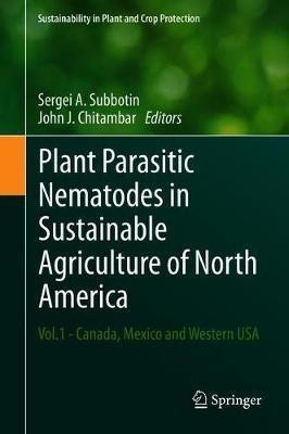 Plant Parasitic Nematodes in Sustainable Agriculture of North America(English, Hardcover, unknown)