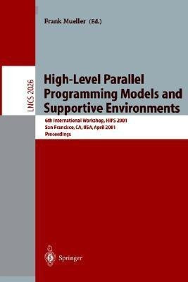 High-Level Parallel Programming Models and Supportive Environments(English, Paperback, unknown)