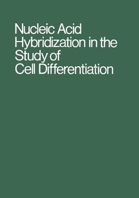 Nucleic Acid Hybridization in the Study of Cell Differentiation(English, Paperback, unknown)
